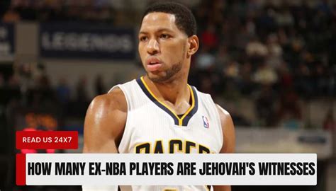 nba players that are jehovahs witnesses|Ex